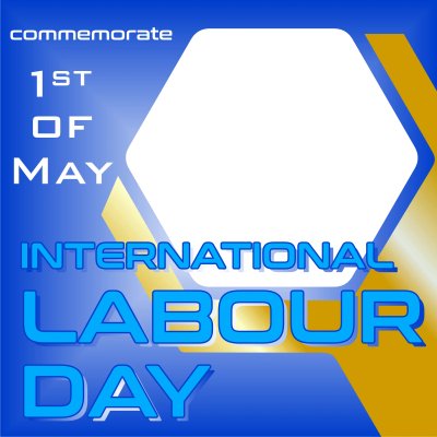 Twibbon Happy International Labour Day