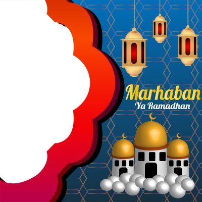 Marhaban Ya Ramadhan